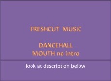 Dancehall Mouth no intro